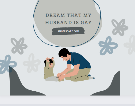 Dream that my husband is gay